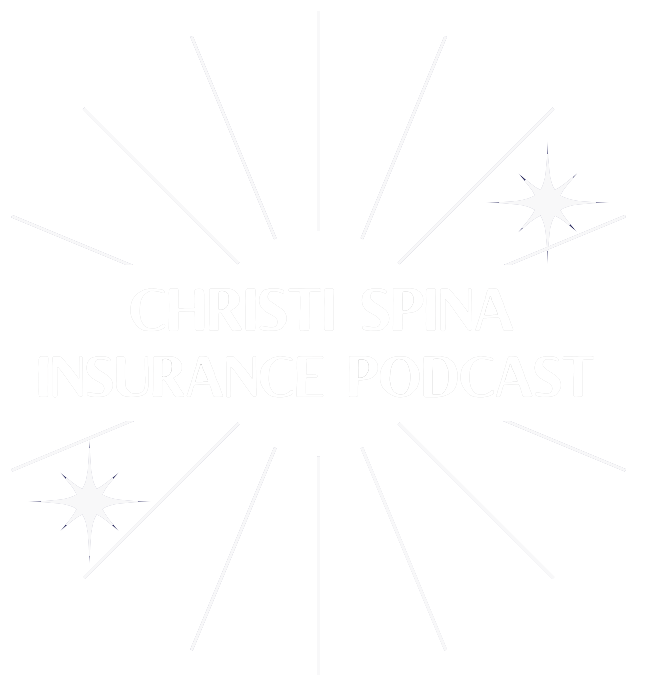 Christi Spina Insurance Podcast Logo